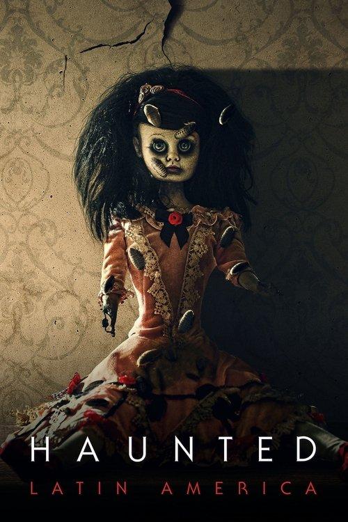 Haunted: Latin America poster