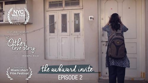 The 'Other' Love Story Season 1 Episode 2 - "the awkward invite"
