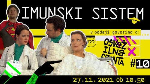 Refreshment Front Season 6 Episode 10 - Immune System