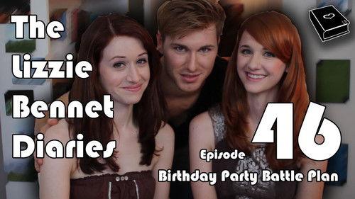 The Lizzie Bennet Diaries Season 1 Episode 46 - Birthday Party Battle Plan
