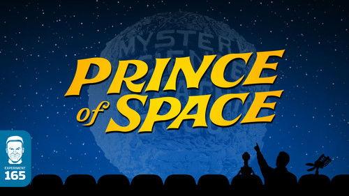 Mystery Science Theater 3000 Season 8 Episode 16 - Prince of Space