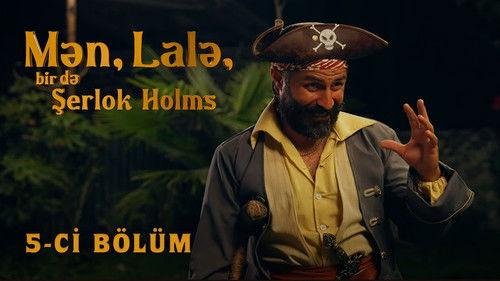 Me, Lala and Sherlock Holmes Season 1 Episode 5 - Episode 5