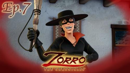 Zorro the Chronicles Season 1 Episode 7 - The Ransom