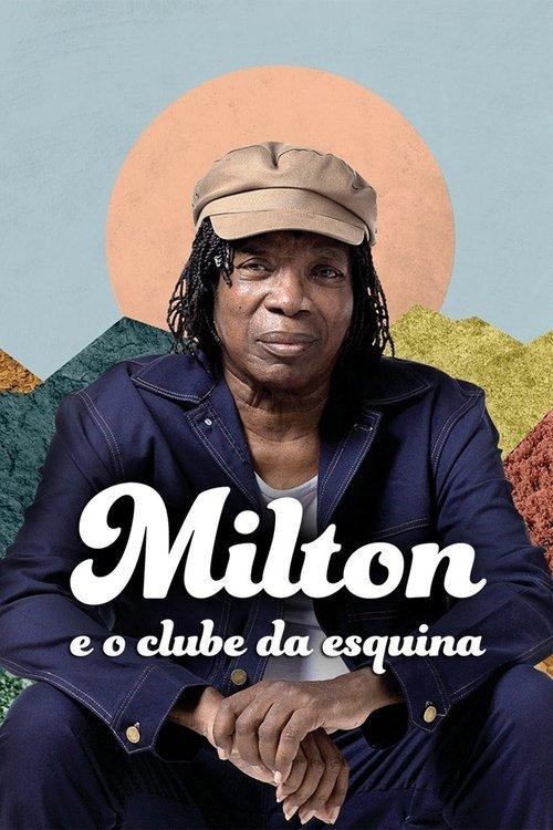 Milton e o Clube da Esquina poster