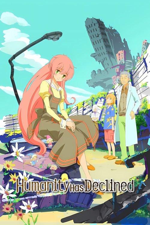 Humanity Has Declined poster