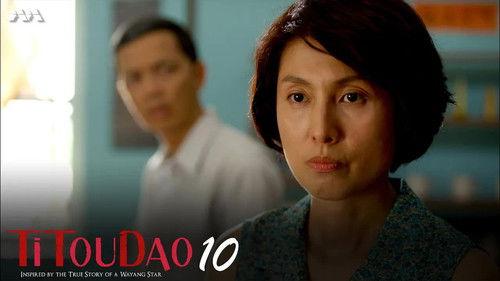 Titoudao: Inspired By The True Story Of A Wayang Star Season 1 Episode 10 - Chicken Coop