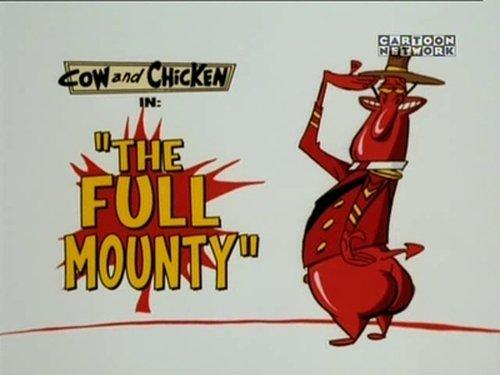 Cow and Chicken Season 4 Episode 4 - The Full Mounty