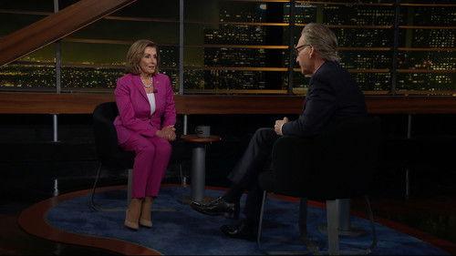 Real Time with Bill Maher Season 22 Episode 25 - August 30, 2024: Rep. Nancy Pelosi, Alyssa Farah Griffin, John McWhorter
