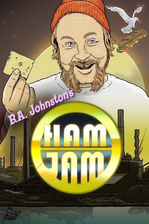 B.A. Johnston's Ham Jam poster