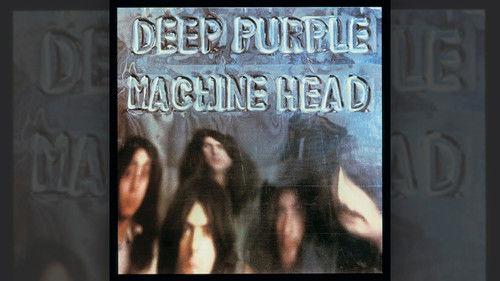 Classic Albums Season 4 Episode 3 - Deep Purple: Machine Head