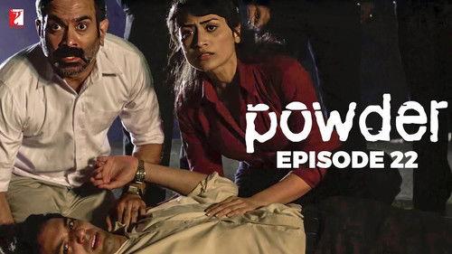 Powder Season 1 Episode 22 - The Political Intervention