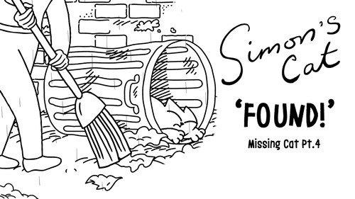 Simon's Cat Season 12 Episode 7 - Missing Cat (4): Found!