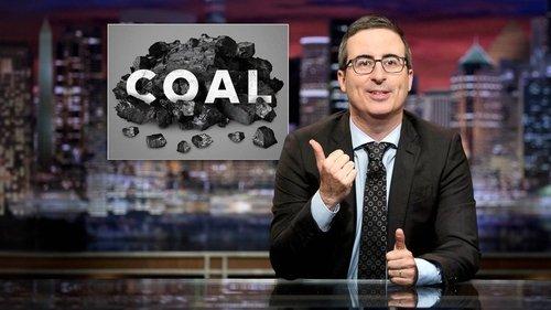 Last Week Tonight with John Oliver Season 4 Episode 16 - Coal