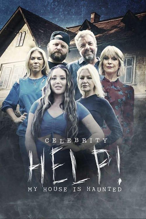 Celebrity Help! My House Is Haunted poster