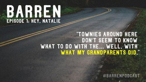 Barren Season 1 Episode 1 - Hey, Natalie