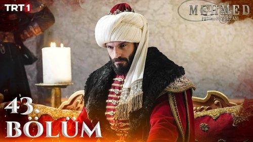 Mehmed: Sultan of Conquests Season 2 Episode 28 - 43. Bölüm