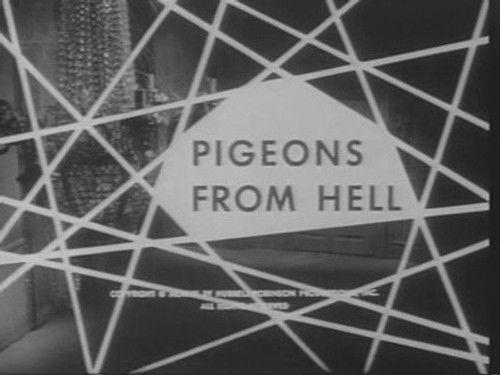 Thriller Season 1 Episode 36 - Pigeons From Hell
