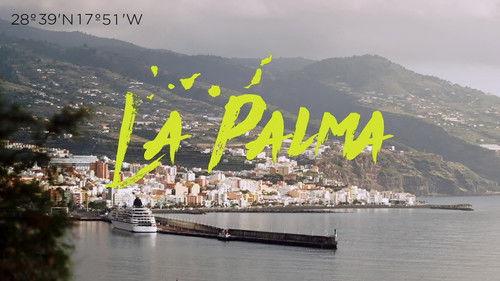 Discovering Canary Islands Season 1 Episode 5 - Episode 5 - La Palma