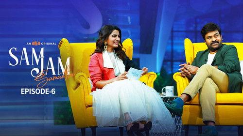 Sam Jam Season 1 Episode 6 - Chiranjeevi