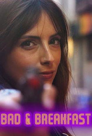 Bad & Breakfast poster