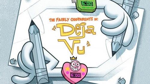 The Fairly OddParents Season 2 Episode 22 - Deja Vu