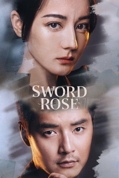 Sword Rose poster