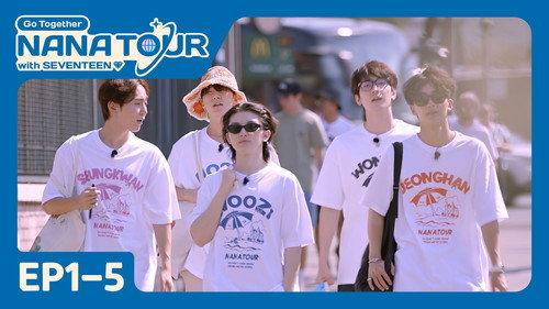 NANA TOUR with SEVENTEEN Season 1 Episode 5 - EP1-5. Next Episode