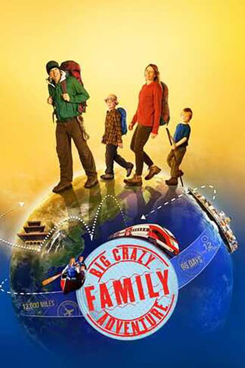 Big Crazy Family Adventure poster