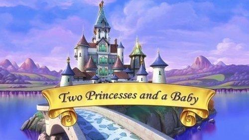 Sofia the First Season 2 Episode 1 - Two Princesses and a Baby