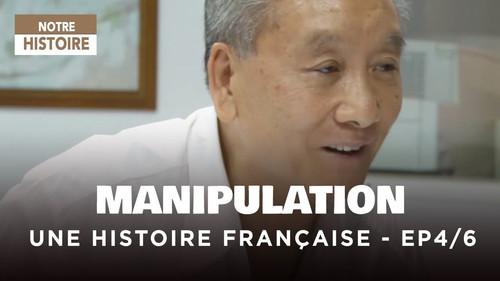 Manipulations : une histoire francaise Season 1 Episode 4 - Taïwan : naissance de la zone grise