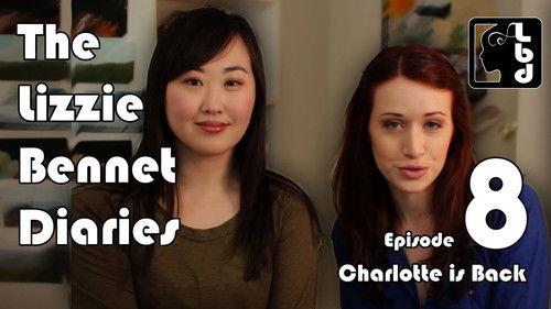 The Lizzie Bennet Diaries Season 1 Episode 8 - Charlotte's Back!