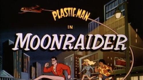 The Plastic Man Comedy/Adventure Show Season 1 Episode 24 - Moonraider