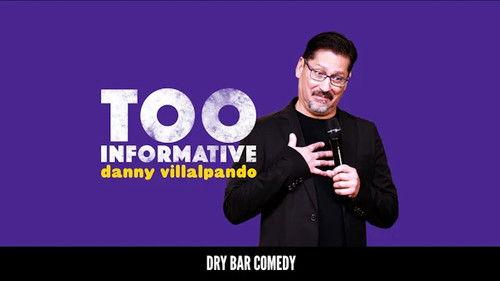 Dry Bar Comedy Season 3 Episode 25 - Danny Villalpando: Too Informative