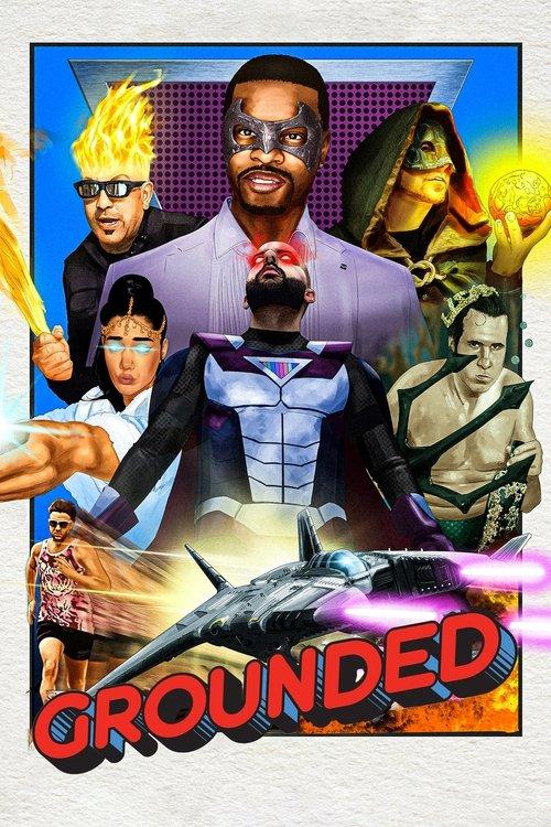 Grounded poster
