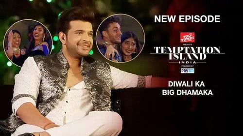 Temptation Island India Season 1 Episode 13 - Diwali Ka Big Dhamaka