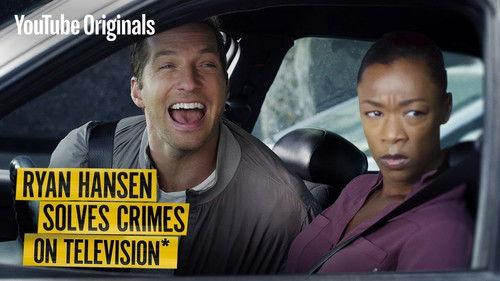 Ryan Hansen Solves Crimes on Television Season 1 Episode 4 - Trafficking and the Traffic King
