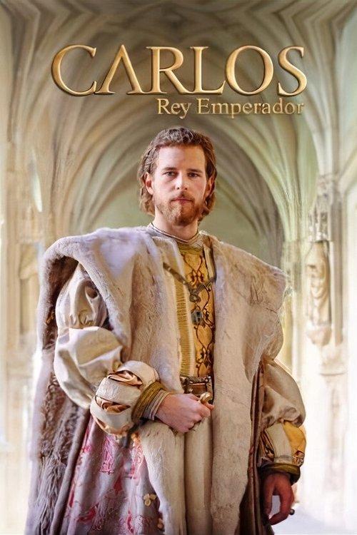 Carlos, rey emperador poster