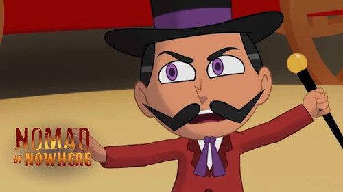 Nomad of Nowhere Season 1 Episode 4 - The Twindleweed Brothers Traveling Circus