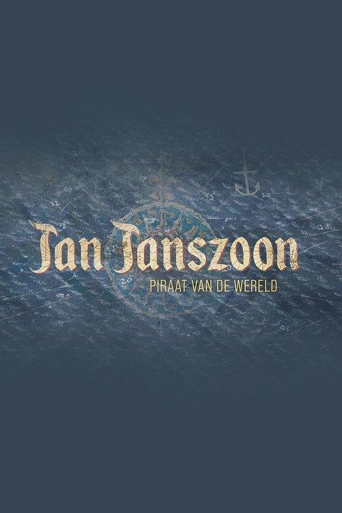 Jan Janszoon, Piraat van de wereld poster