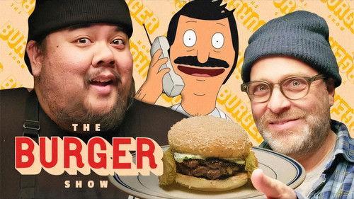 The Burger Show Season 1 Episode 6 - Bob's Burgers Taste-Test with H. Jon Benjamin
