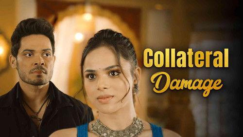 Dil Dhokha Aur Desire Season 1 Episode 4 - Collateral Damage