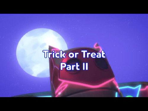 PJ Masks Season 5 Episode 44 - Trick or Treat Part II