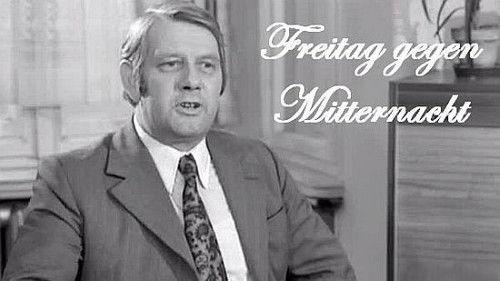 Polizeiruf 110 Season 3 Episode 5 - Freitag gegen Mitternacht