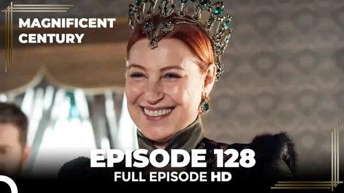 Magnificent Century Season 4 Episode 25 - Episode 128