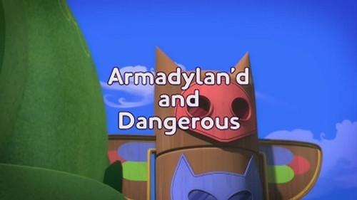 PJ Masks Season 2 Episode 44 - Armadylan'd and Dangerous