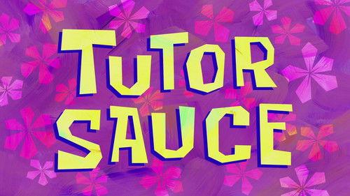 undefined Season 9 Episode 18 - Tutor Sauce