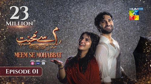 Meem Se Mohabbat Season 1 Episode 1 - Episode 1
