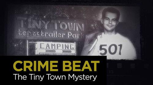 Crime Beat Season 5 Episode 10 - The Tiny Town Mystery