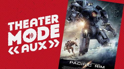 Theater Mode Season 4 Episode 1 - Theater Mode AUX: Pacific Rim