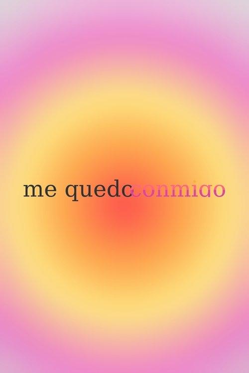 Me Quedo Conmigo poster
